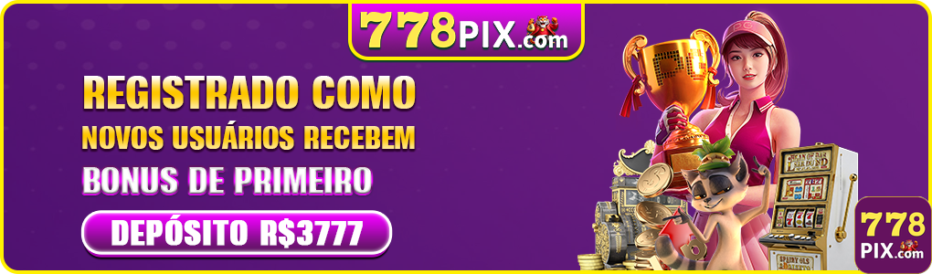 778pix.com desfrute de inovador jogo